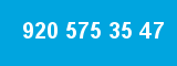 920 575 35 47